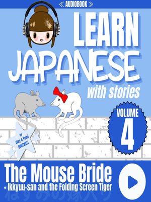 cover image of Learn Japanese with Stories Volume 4